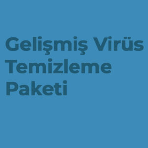 Gelişmiş Virüs Temizleme Paketi